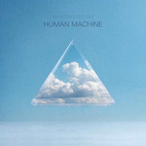 Magnesium - Human Machine
